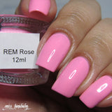 "REM Rose"